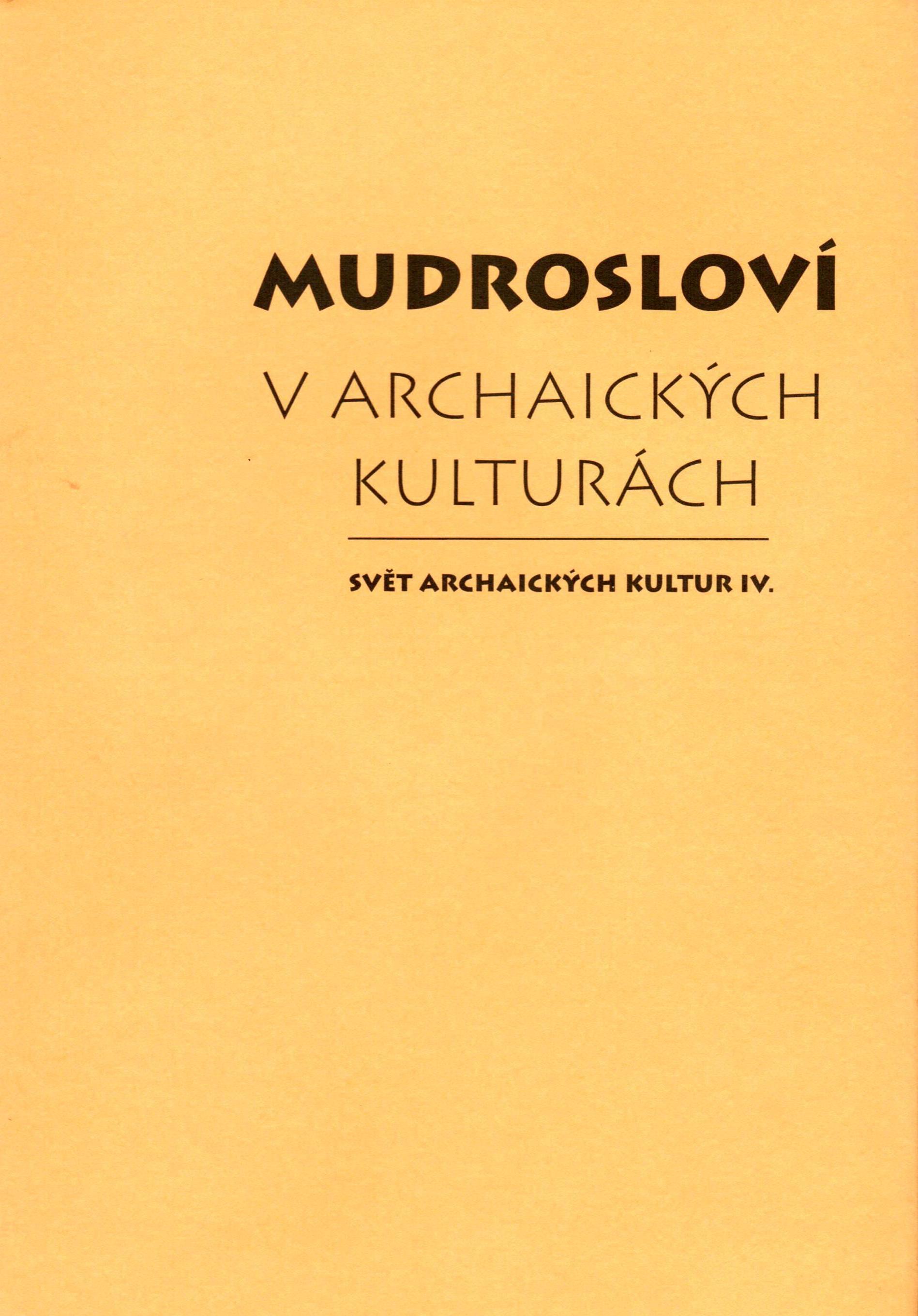 Mudrosloví v archaických kulturách