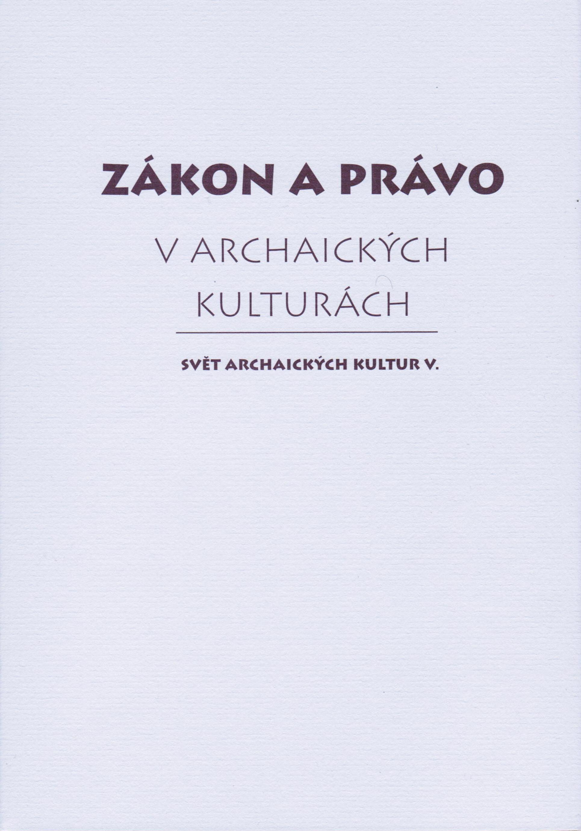 Zákon a právo v archaických kulturách