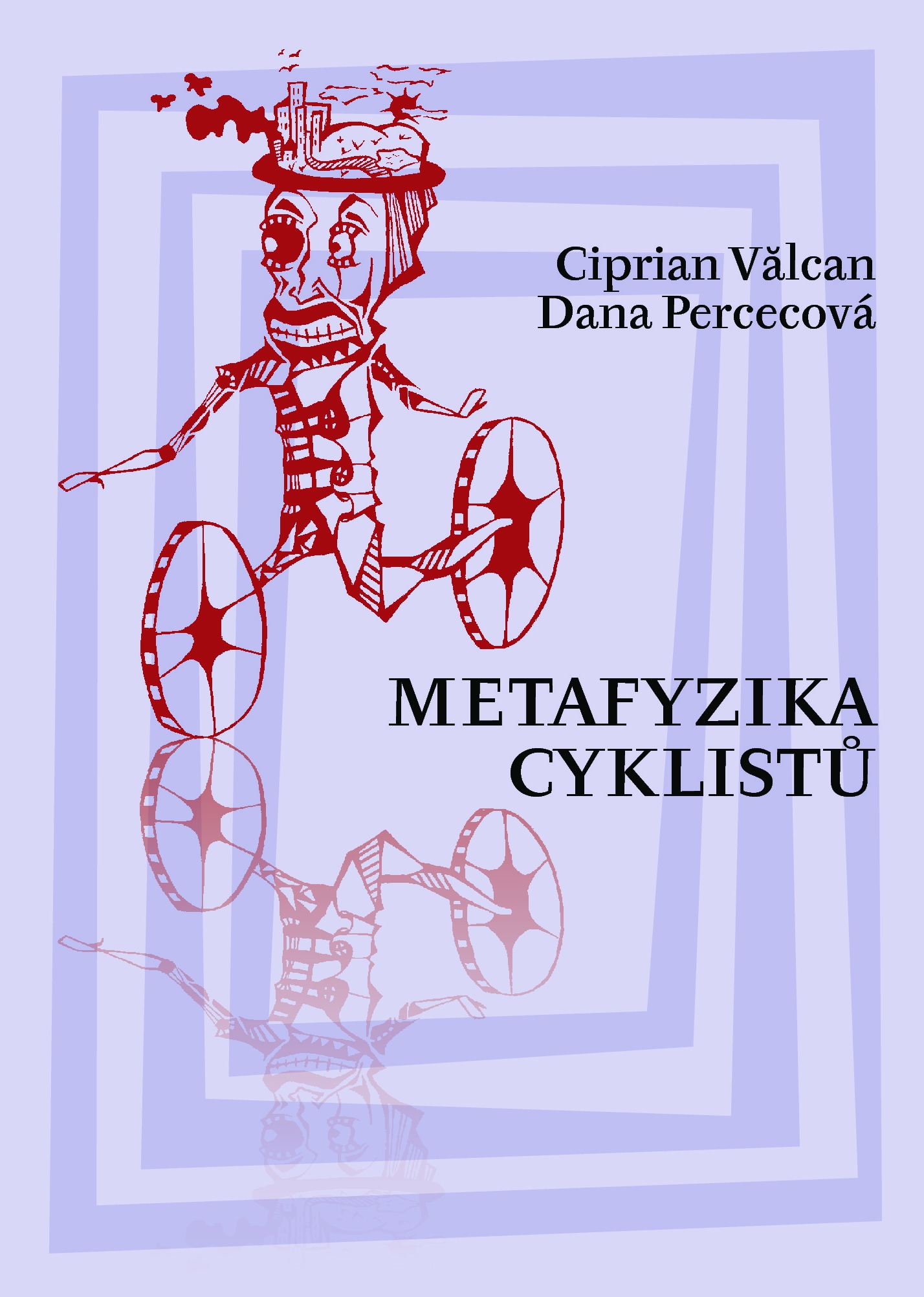 Metafyzika cyklistů