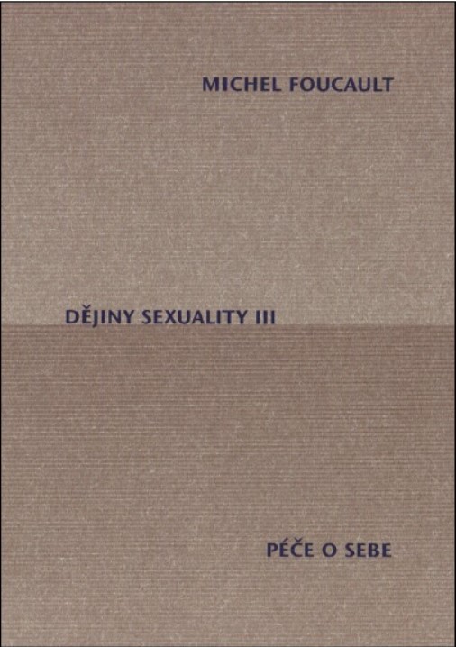 Dějiny sexuality III. Péče o sebe