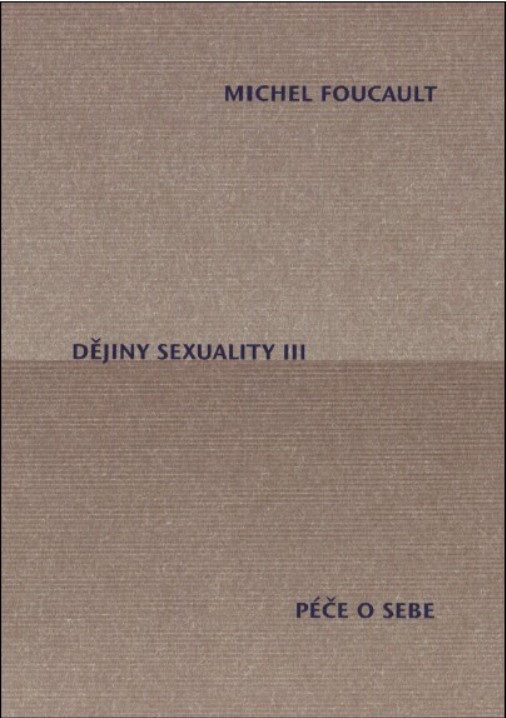Dějiny sexuality III. Péče o sebe