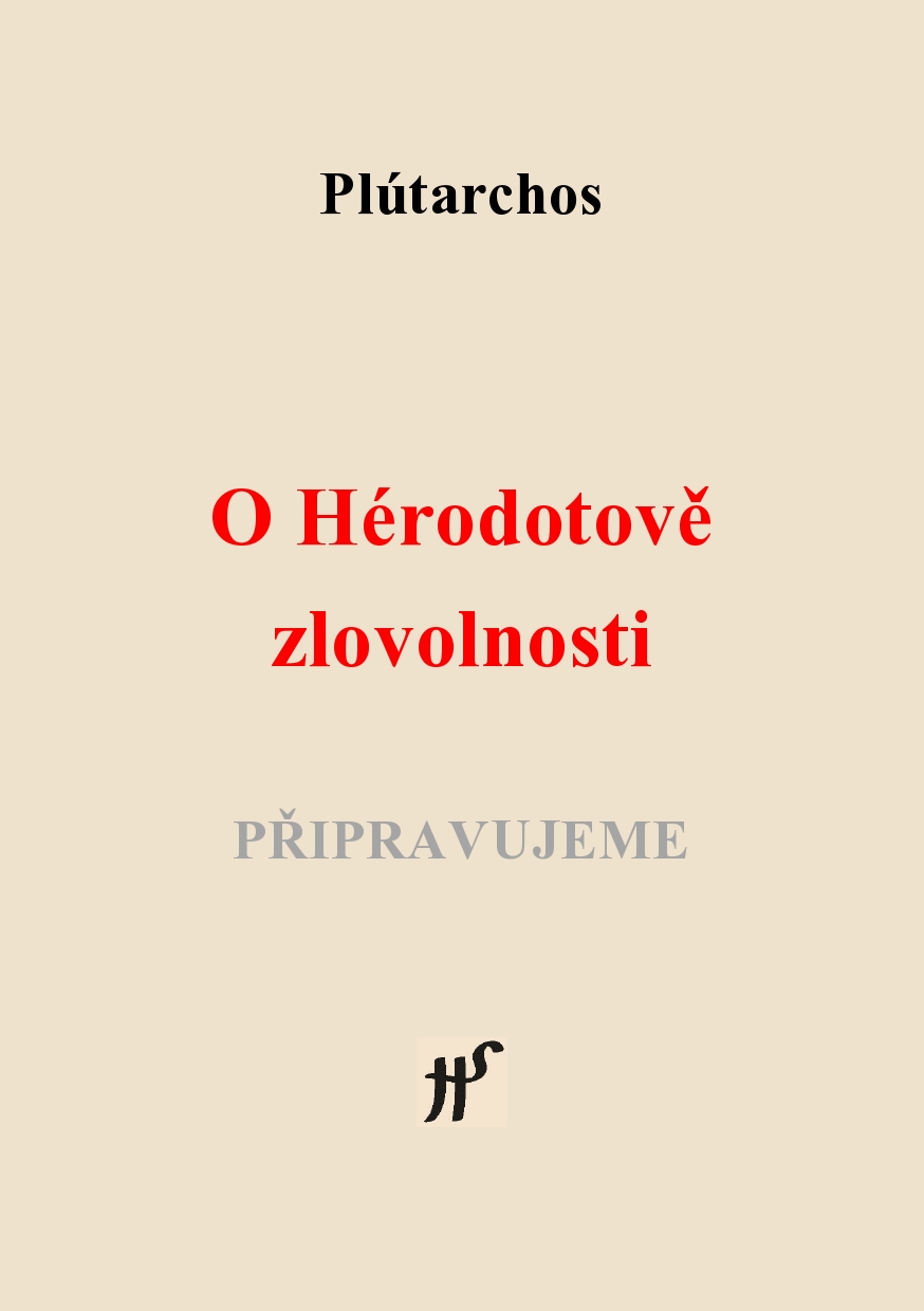 O Hérodotově zlovolnosti